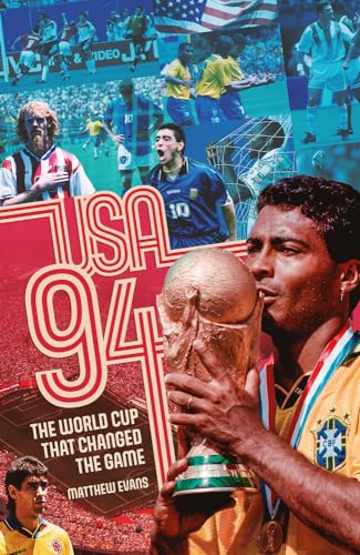 USA 94: The World Cup That Changed the Game von Pitch Publishing Ltd